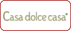 Casa Dolce Casa - www.casadolcecasa.com